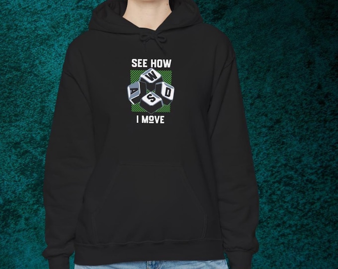 See How I Move Hoodie | WASD Gaming Sweatshirt | PC Gamer