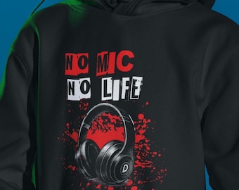 No Mic No Life Gaming Hoodie