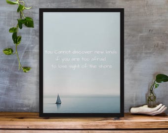 Nautical Sailing Quote Print: Motivational Ocean Art (Digital Download)