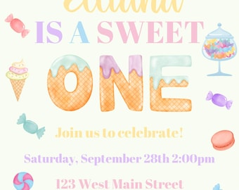 May include: A pastel-colored invitation for a first birthday party. The invitation features a colorful candy theme with a large, decorated "ONE" in the center. The text reads "Elliana is a sweet one. Join us to celebrate! Saturday, September 28th 2:00pm 123 West Main Street New York, New York 12345 RSVP by August 10th 123.456.7890 Call or Text"