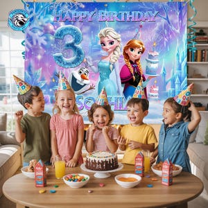 May include: A birthday party scene with a banner that reads "Happy Birthday" and features characters from the movie Frozen. Six children wearing party hats are gathered around a table with a cake, snacks, and drinks. The banner has the number 3 and the name "Sophia".