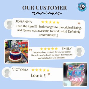 May include: Image showcasing customer reviews with five-star ratings. The reviews mention satisfaction with the product and service. The image includes a cake with a superhero theme and a cake topper with the name "Violet". The text "OUR CUSTOMER reviews" is at the top.
