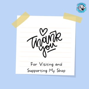 Puede incluir: Una nota de papel blanco con l&iacute;neas con las palabras "Thank you" en escritura negra, coronada con un coraz&oacute;n. Debajo, la nota dice "For Visiting and Supporting My Shop". La nota est&aacute; pegada a un fondo azul claro.