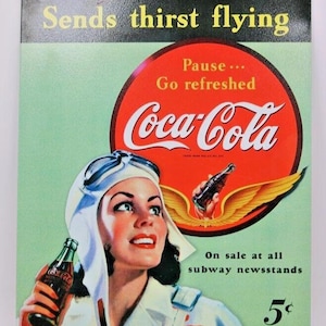 Coca-Cola Tin Sign Aviation Soda Drink, Pause, .. Go, Refreshed Metal 5 cents