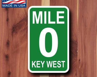 Mile 0 Key West, Vinyl Decal Sticker