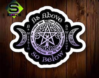 As Above So Below, As Within So Without Vinyl Decal Sticker