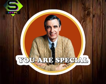 You Are Special, Vinyl Decal Sticker