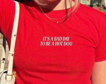 Bad Day to Be a Hot Dog Baby Tee Fourth of July Shirt Trendy Summer Graphic Tee USA Party Shirt Lake Day 4th of July Tee