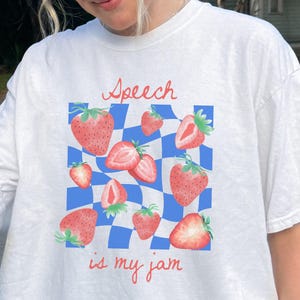 Comfort Colors Speech Is My Jam Shirt: SLP Gift