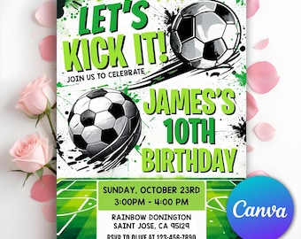 Soccer Birthday Invitation, Football Invite, Kids Soccer Invite, Let's Kick it Soccer Invite, Boy Birthday Party Invitation, Editable Canva
