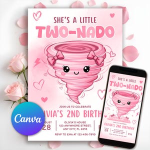 Könnte beinhalten: Rosafarbene Einladung mit dem Text "She's a Little Two-Nado" und einer Cartoon-Tornado-Illustration. Die Einladung enthält Details für Olivias 2. Geburtstag, mit passendem Design auf einem Smartphone-Bildschirm. Das Canva-Logo ist sichtbar.