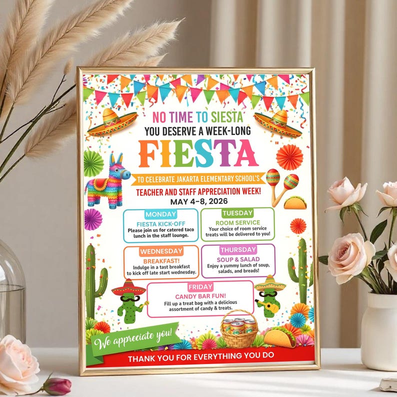 Fiesta Teacher Appreciation Week Flyer, Itinerary Poster, Nacho Taco ...