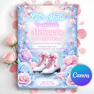 May include: A birthday party invitation with a skating theme. The design features white ice skates with pink laces and bows, surrounded by pink and blue floral elements. The text reads "Let's Skate to celebrate Melissa's 5th Birthday".