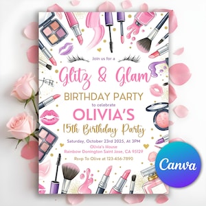 May include: A birthday party invitation with a 'Glitz & Glam' theme. The invitation features makeup illustrations, including lipsticks, eyeshadow, and brushes, in pink and gold. The text announces Olivia's 15th birthday party.