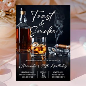whiskey cigar invite,toasts and smokes,80th birthday,aged to perfection,invitation for men,man invitation,60th birthday,adult invitation,whiskey invitation,30th 40th birthday,mature male invite,surprise men bday,whiskey cigar invite,whiskey theme invite,50th 60th birthday,mature male birthday,surprise birthday,phone invitation,Bourbon Invite,Adult Invite,50th Party Invite,Scotch Party Theme,Man Cave Theme,Classy Party,40th Birthday Man,Whiskey Birthday,60th Milestone,Neon Sign Invite