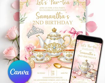 Tea Party Birthday Invitation, Whimsical Tea Party Birthday Invitation, Princess Tea Party Invitation, Girl Par-tea Invite, Editable Canva