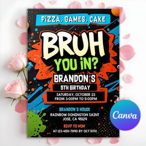 Convite de aniversário Bruh, festa de grafite neon, BRUH YOU IN? Convite de aniversário, qualquer idade, cartão de aniversário para impressão, modelo editável do Canva