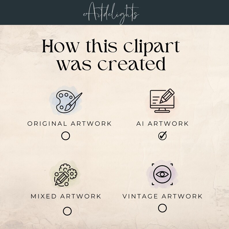May include: A graphic showing four different ways clipart can be created. The options are original artwork, AI artwork, mixed artwork, and vintage artwork. A checkmark is next to AI artwork.
