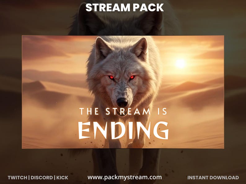 May include: A digital art design featuring a white wolf with red eyes against a desert backdrop. The text "STREAM PACK" is at the top, with "THE STREAM IS ENDING" and "END" in large letters. The image is for streaming content.