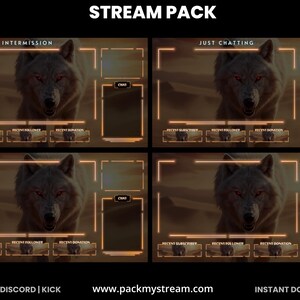 May include: A digital stream pack with a wolf illustration. The pack includes four layouts with orange borders and text boxes for chat, recent subscribers, followers, and donations. The text "STREAM PACK" is at the top, and "INTERMISSION" and "JUST CHATTING" are displayed.