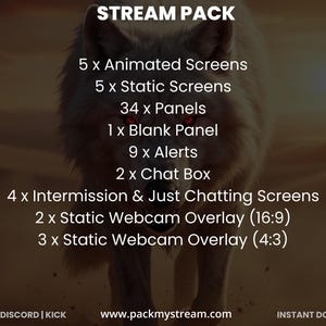 May include: A digital product advertisement featuring a wolf illustration. Text includes "STREAM PACK" and details of animated screens, static screens, panels, alerts, chat boxes, and webcam overlays. Website address and instant download information are also present.