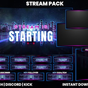 May include: A neon blue and pink stream pack with a cityscape background. The text "STREAM IS STARTING" is in the center of the image. The pack includes sections for chat, subscriber alerts, and social media links.