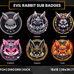May include: Set of nine Twitch sub badges featuring an evil rabbit in different poses and colors. The badges are labeled with the subscription tiers: Base, 2 Month, 3 Month, 6 Month, 9 Month, and 1 Year. The text "TWITCH | DISCORD | KICK" and the dimensions "18x18 | 36x36 | 72x72" are also included.