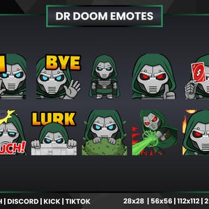 May include: A collection of Dr. Doom emotes in various poses and expressions. The emotes feature Dr. Doom's mask and green hood, with text bubbles saying "Hi", "Bye", "Lurk", and "Ouch!". The image includes sizes 28x28, 56x56, 112x112, and 256x256.