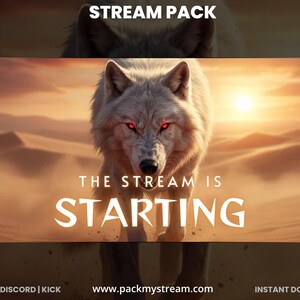 May include: Digital art featuring a fierce white wolf with red eyes against a desert backdrop. The text "THE STREAM IS STARTING" is prominently displayed. The image is labeled "STREAM PACK" and includes website and social media information.