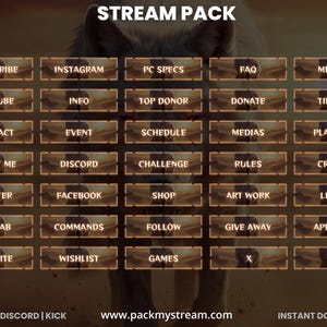 May include: A digital stream pack with various buttons for online content creators. The buttons include options for subscribing, social media links, and donation. The background features a wolf image and the text "STREAM PACK".