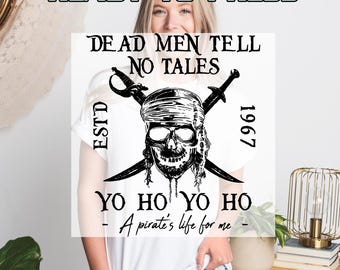 Pirates Of The Caribbean Dead Men Tell No Tales Heat Press Transfer, DTF Transfers, Ready to Press, Direct to Film