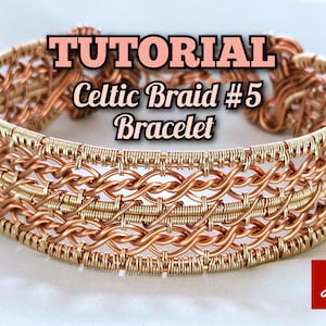 Wire Jewelry Tutorial – Celtic Braid #5 Bracelet, DIY Jewelry Making Guide PDF, Step-by-Step Course with 335 clear Images (Digital Download)