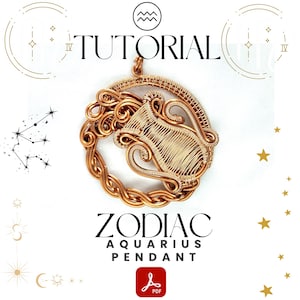Könnte beinhalten: Kupferfarbener, drahtgewickelter Wassermann-Tierkreis-Anhänger. Der runde Anhänger zeigt ein detailliertes Design des Wassermann-Symbols. Das Wort "TUTORIAL" steht oben und "ZODIAC AQUARIUS PENDANT" unten. Ein PDF-Symbol ist ebenfalls vorhanden.