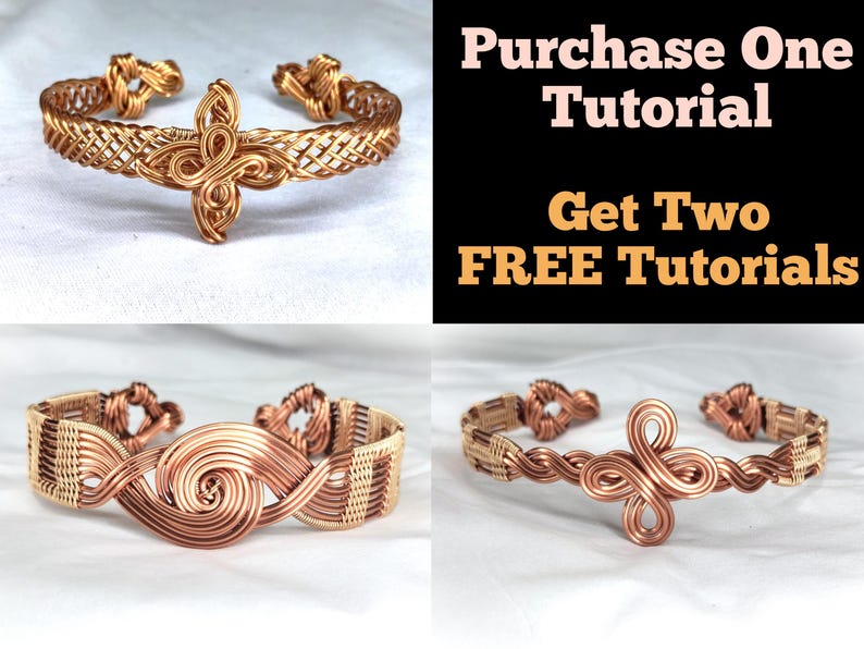 May include: Three copper wire bracelets featuring intricate woven patterns and central decorative knots. The text Purchase One Tutorial Get Two FREE Tutorials is displayed in the upper right corner against a black background.