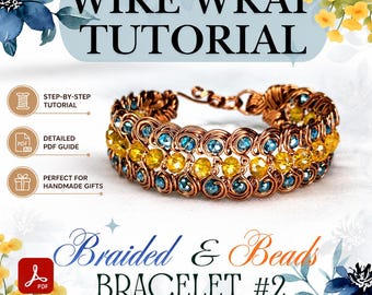 Wire Wrap Bracelet Tutorial: Braided and Beads #2 Pattern, DIY Jewelry Course (PDF Download)