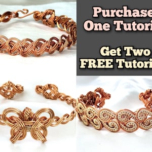 May include: Copper wire bracelets in various designs are displayed. One bracelet features a woven pattern, while others showcase intricate knot and spiral designs. The image includes text that reads "Purchase One Tutorial Get Two FREE Tutorials."