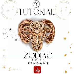 Peut inclure: Un pendentif zodiaque Bélier en fil de couleur or. Le pendentif a la forme d'une tête de bélier avec des cornes recourbées. Le mot "TUTORIAL" est en haut et "ZODIAC ARIES PENDANT" en bas. Une icône PDF est également présente.
