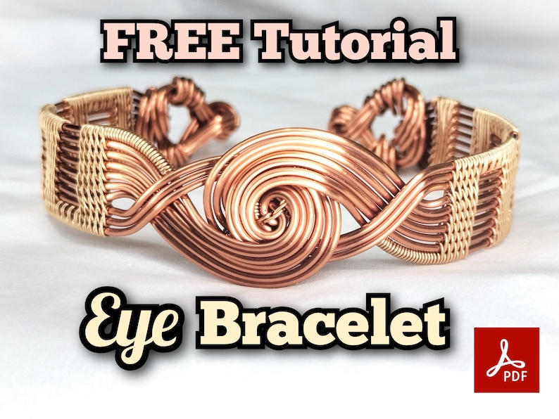 May include: A copper wire bracelet featuring a central spiral design with woven side sections and a hook clasp. The text FREE TUTORIAL Eye Bracelet is displayed in the image along with a red PDF icon, indicating a digital instructional document.
