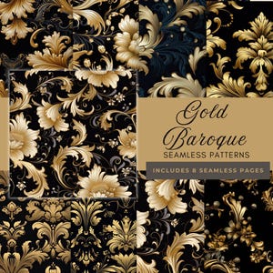 May include: Eight seamless patterns featuring gold baroque designs on a black background. The text "Gold Baroque Seamless Patterns" and "Includes 8 Seamless Pages" is displayed on a brown rectangle.