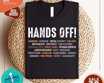 Hands Off Protest Vneck Shirt | Political Activism Tee | Save Public Lands Medicare Social Security Free Speech Environmental Rights Tee