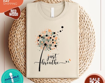 Camiseta "Just Breathe" / Camiseta de meditación / Camiseta de yoga / Camiseta de salud mental / Camiseta de diente de león / Regalo para amantes del yoga / Camiseta motivacional