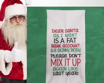 Funny Christmas Kitchen Dish Towel Dear Santa All I Want is Dishtowel