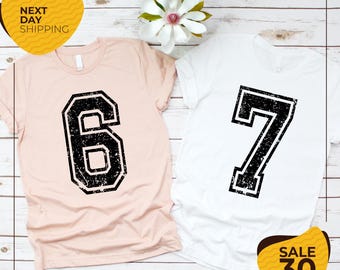 6 7 Funny Trendy Shirt | Six Seven Shirt | Couple Meme Shirt | Funny Meme Shirt | Trend Costume