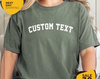 Custom Comfort Color® Custom T Shirt | Personalized Text Shirt | Custom Bachelorette Tshirt Custom Adult Shirt | Personalized Shirt