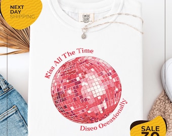 Comfort Colors® Harry Kiss All The Time | Disco Occasionally Disco Ball T-Shirt
