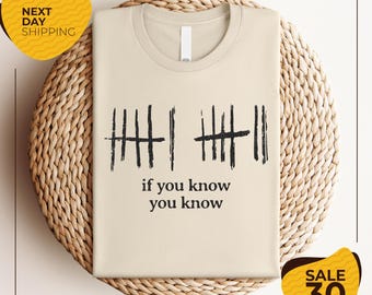 Trendy 6 7 Shirt | If You Know You Know Shirt | Funny Meme Shirt | 6 7 Meme Shirt | Funny Gift For Friend | Tally Marks Shirt | Viral Meme