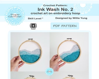 PDF Crochet Pattern Ink Wash No. 2 art on embroidery hoop - instant download make your own design craft instruction diy knit tutorial