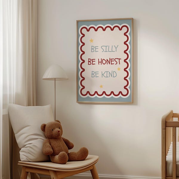Kids Room Wall Print, Be Honest Be Silly Print, Playroom Nursery Wall Art, Retro Boy Room, Dorm Room Decor, Quote Typography Reading Corner