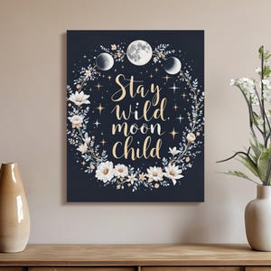 Arte murale con fasi lunari, stampa per bambini con luna Stay Wild, decorazione floreale per bambini con luna, arte lunare boho, decorazione celeste per la cameretta dei bambini