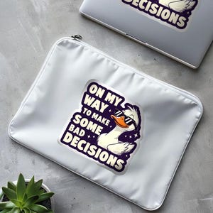 Funny Duck Digital Sticker | On My Way to Make Some Bad Decisions | Instant Download PNG | Mugs, Laptops, Journals, Sublimation & Cricut